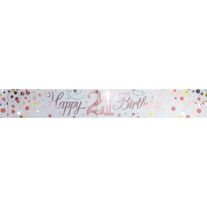 SPARKLING FIZZ ROSE GOLD 21ST BIRTHDAY BANNER