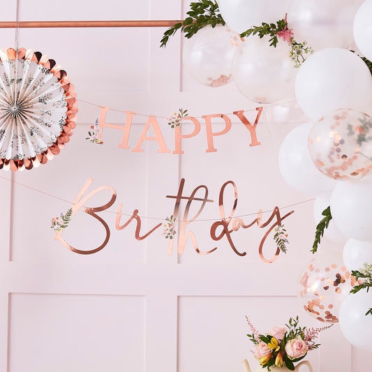 GLORAL ROSE GOLD HAPPY BIRTHDAY BUNTING